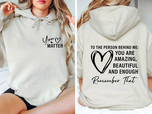 The Original "You Matter" Hoodie