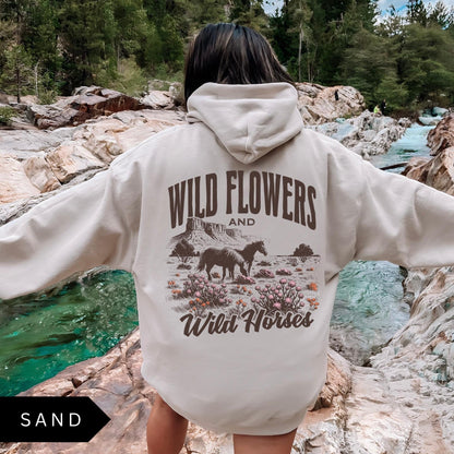 "Wild Flower Wild Horses" Hoodie