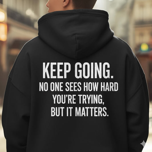 The Original KEEP GOING Unisex Cotton Hoodie